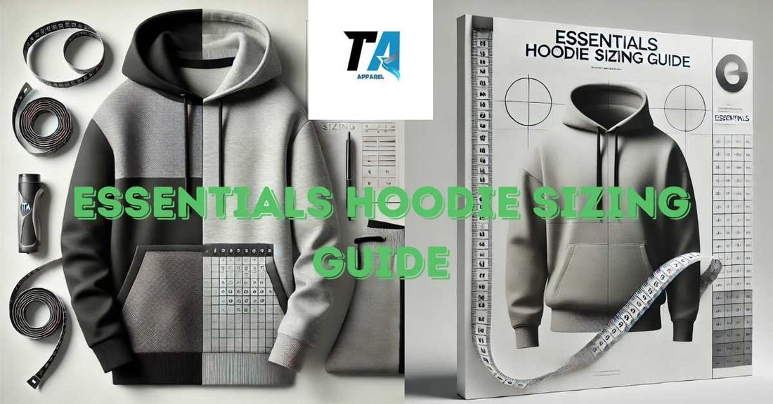 Essentials Hoodie Sizing Guide
