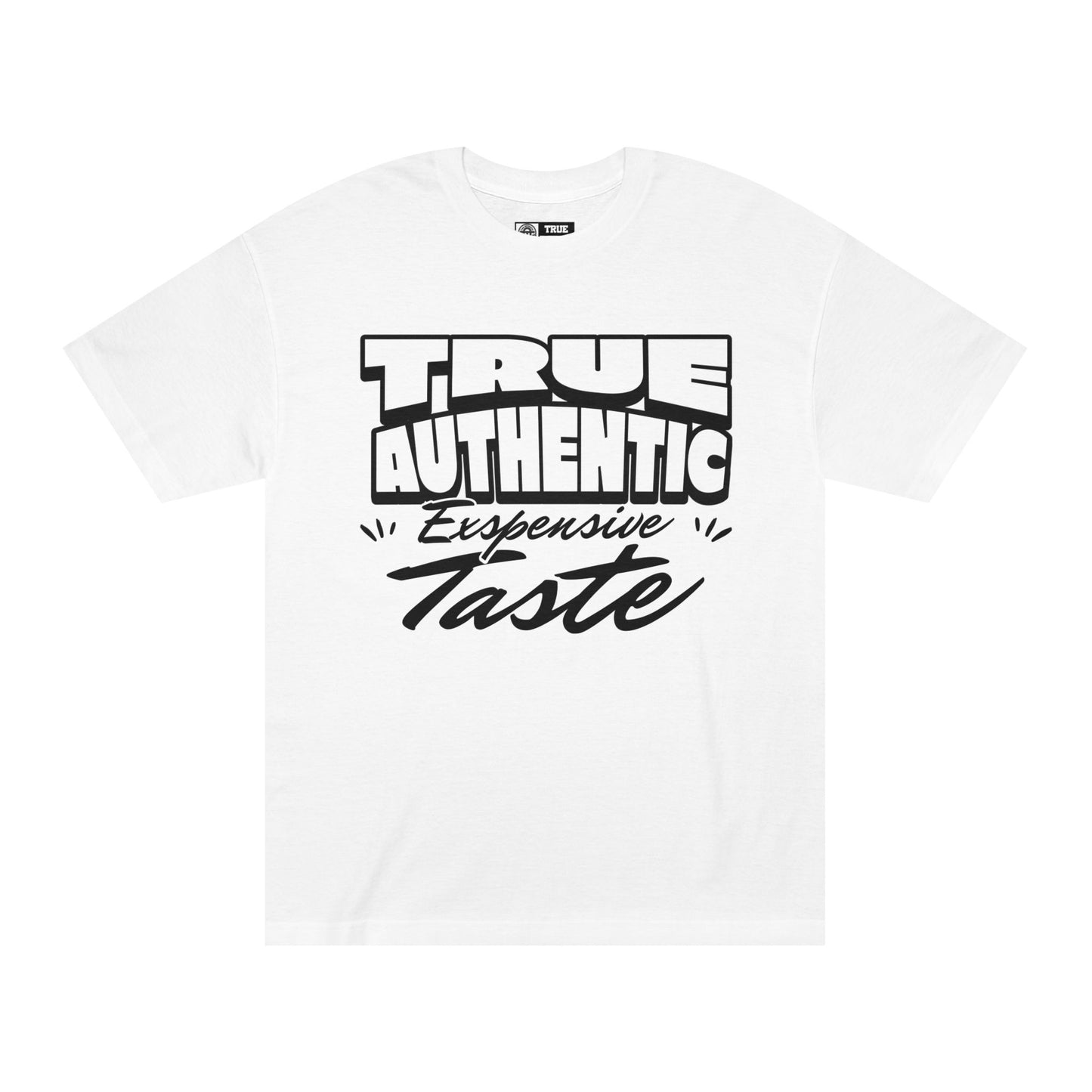 TRUE AUTHENTIC “Taste” Unisex Classic Tee – Bold Graphic T-Shirt for Effortless Casual Style