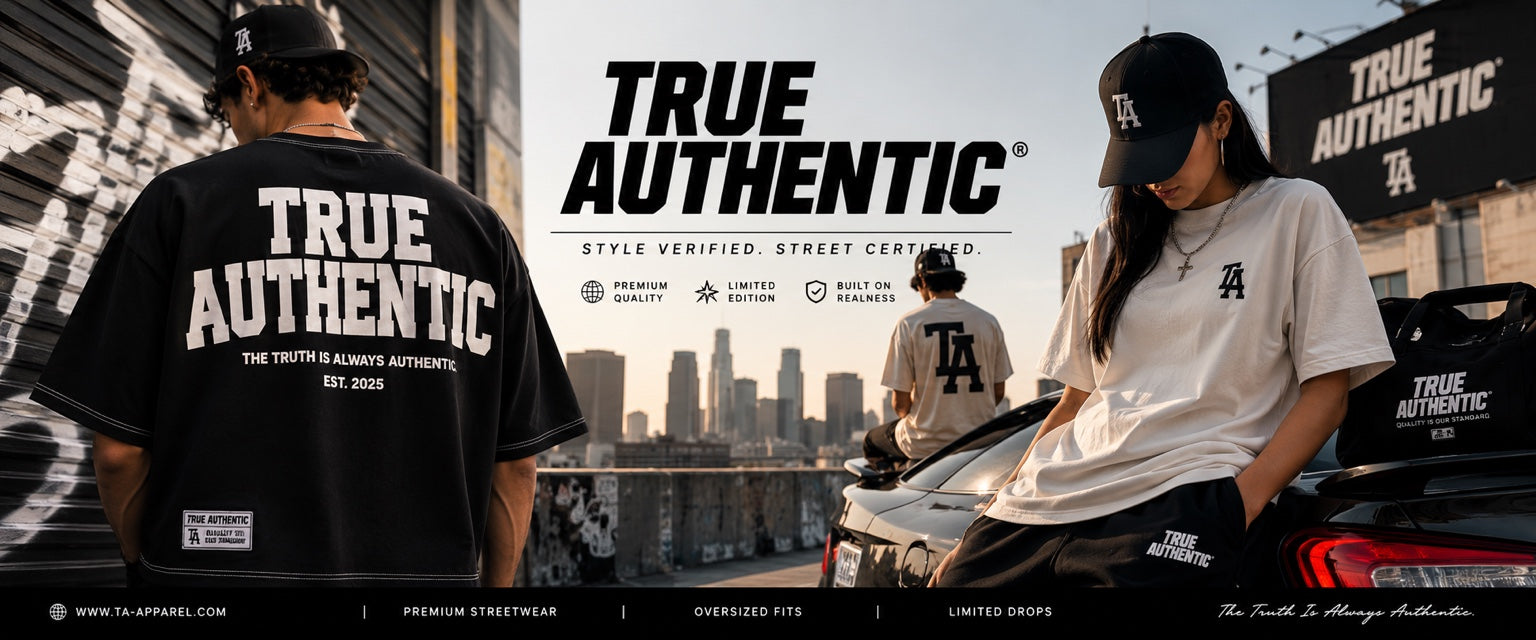 True Authentic Apparel streetwear collection
