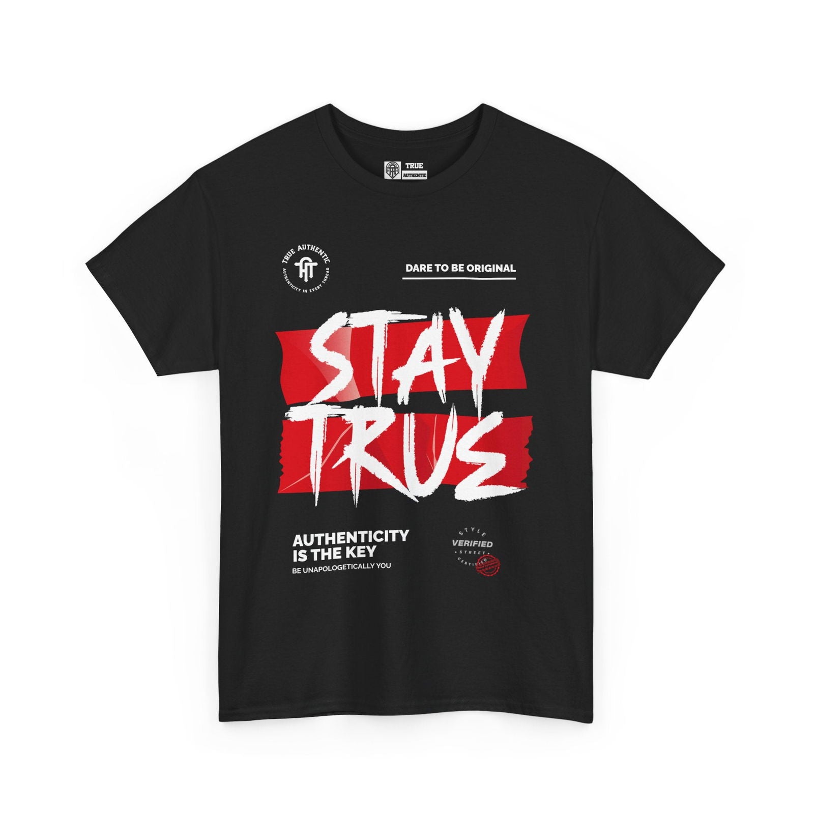 TRUE AUTHENTIC STAY TRUE Unisex Heavy Cotton Tee - True Authentic Apparel 