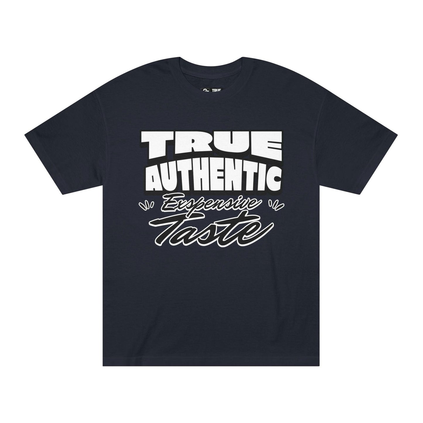 True Authentic Taste Unisex Classic Tee - Bold Graphic T-Shirt for Casual Style 1 - True Authentic Apparel 