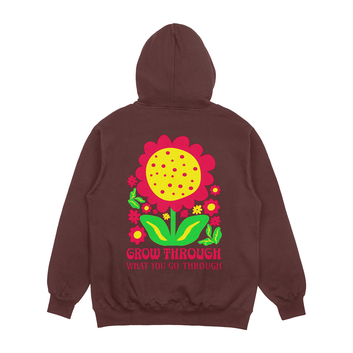 Back view of the brown streetwear hoodie featuring a large yellow and pink floral design and "Grow Through What You Go Through" text.