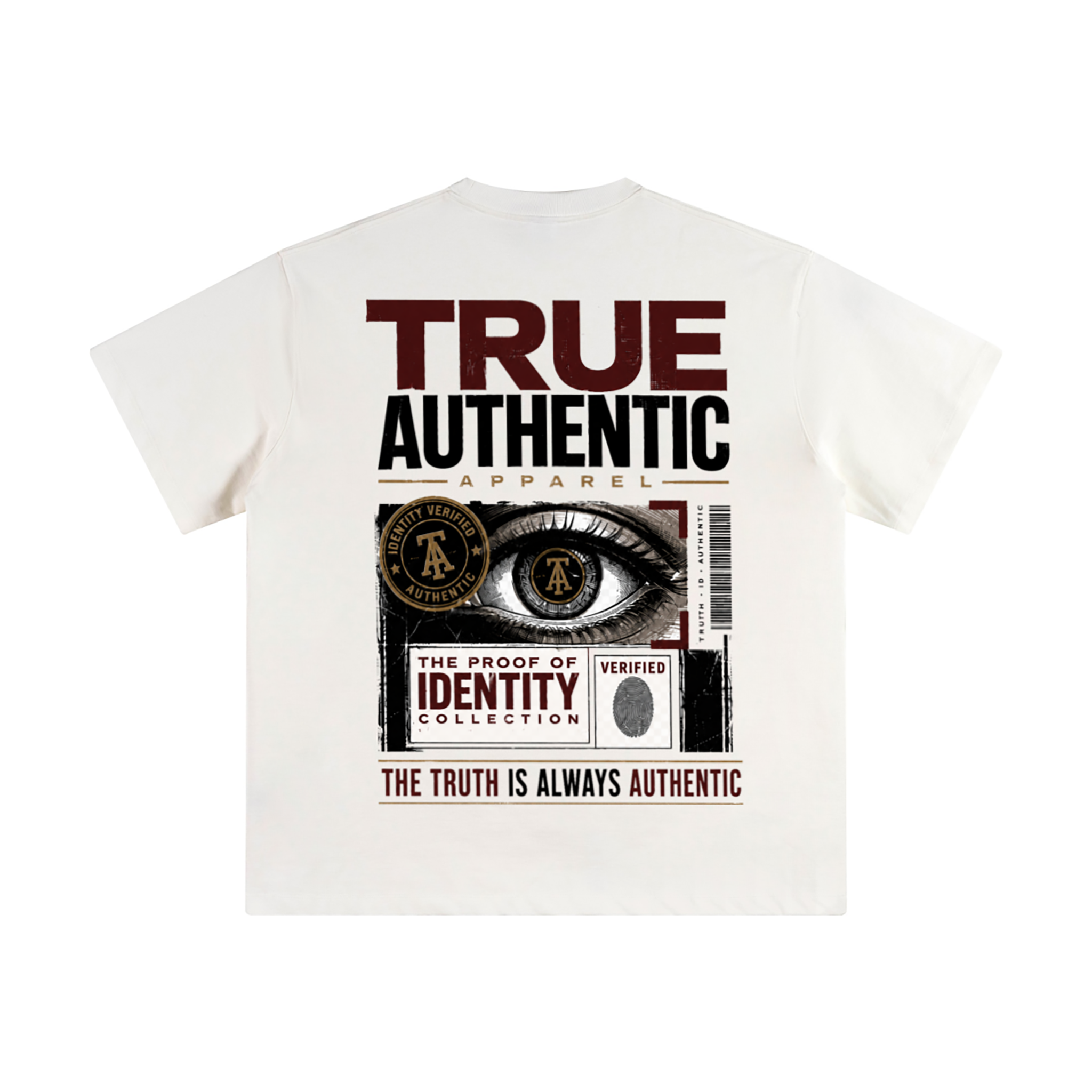 An off-white short-sleeve t-shirt with a large graphic print on the front. The graphic features the text 'TRUE AUTHENTIC APPAREL' in dark red and black, an eye illustration, and a 'Verified' badge with the slogan 'THE TRUTH IS ALWAYS AUTHENTIC'.