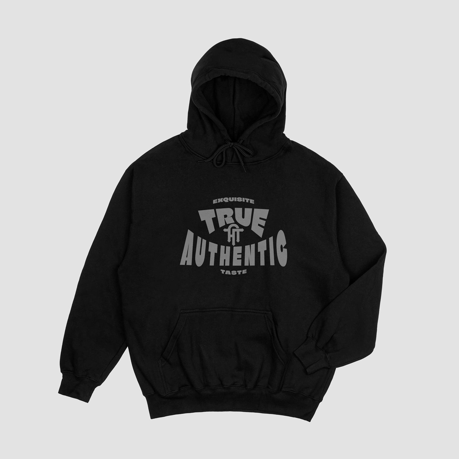 Front view of a black True Authentic men's streetwear hoodie with a grey warped-text "Exquisite Taste" graphic.